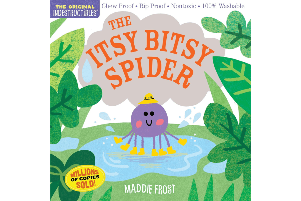 Indestructibles: The Itsy Bitsy Spider, books for babies, books for infants, books for newborns, Indestructibles series, books that won't rip, books baby can chew on, travel books for babies, books that won't tear, best books for babies, best gift for newborn, best baby shower gift, The Montessori Room, Toronto, Ontario, Canada.